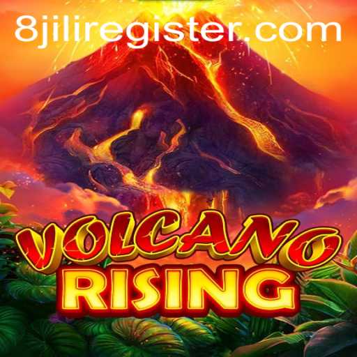 VolcanoRising: An Epic Adventure with 8JILI